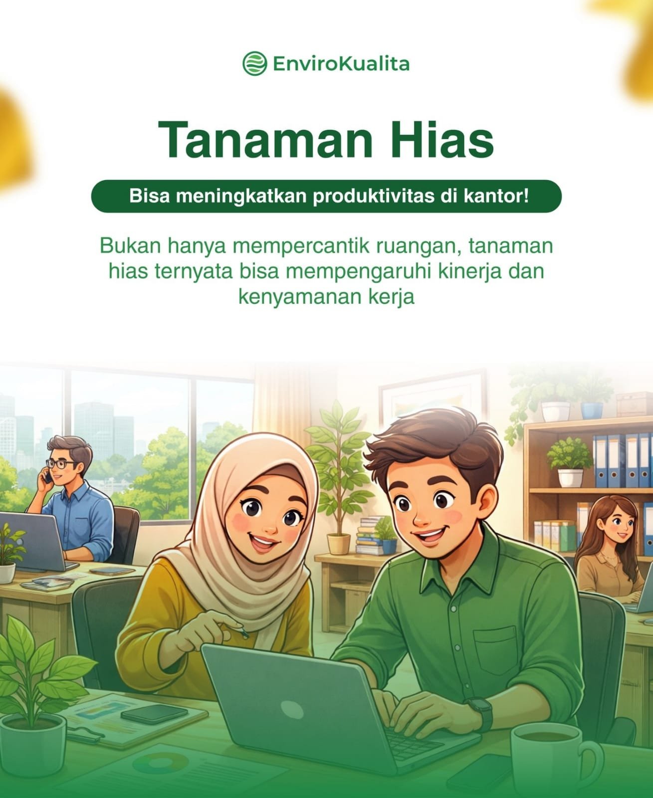 Tanaman Hias = Produktivitas Naik!