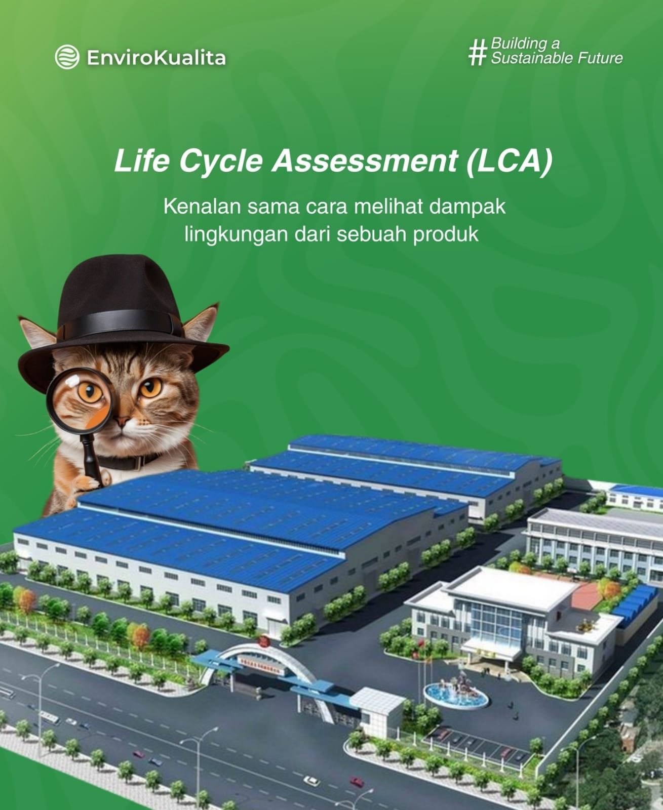 Definisi LCA (Life Cycle Assessment)