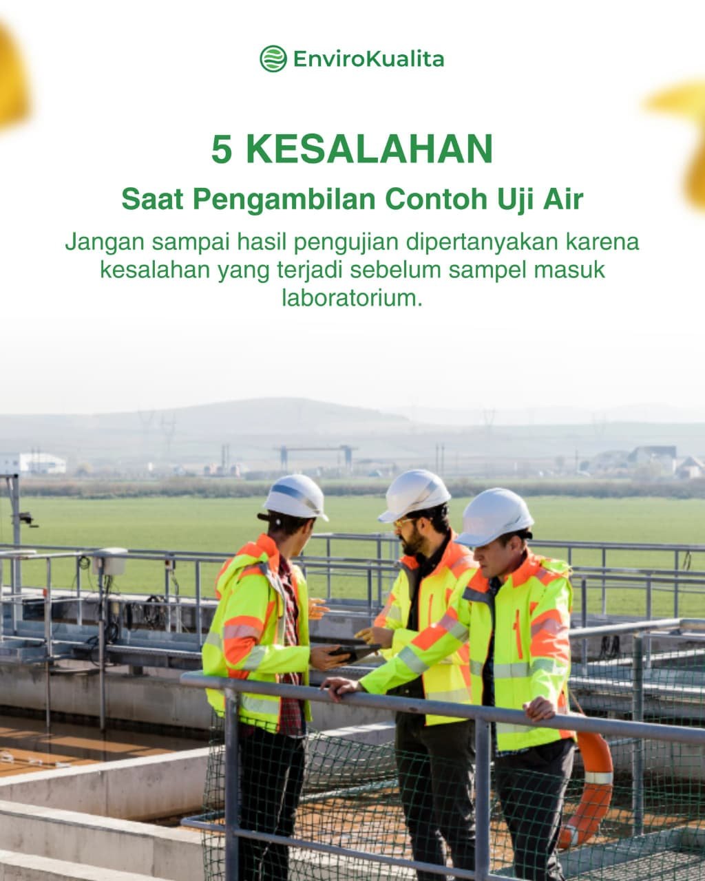 5 Kesalahan Saat Pengambilan Contoh Uji Air
