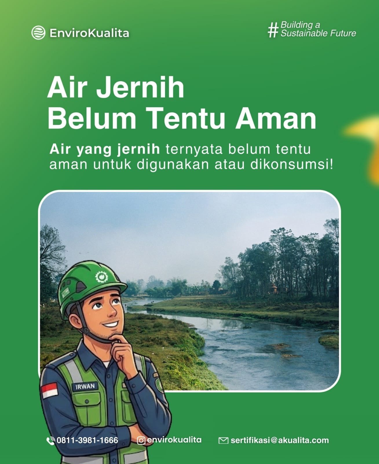 Air Jernih Belum Tentu Aman